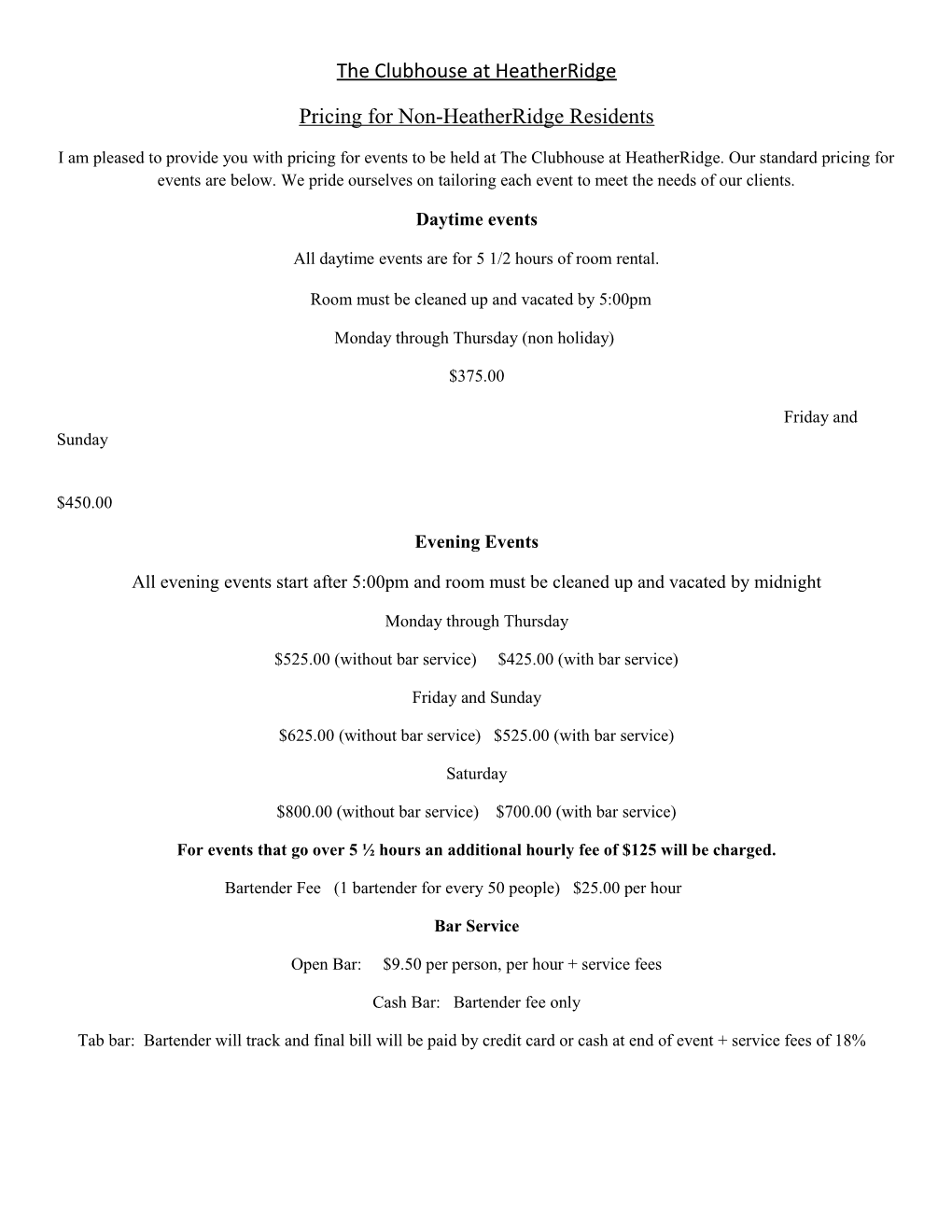 Pricing for Non-Heatherridge Residents