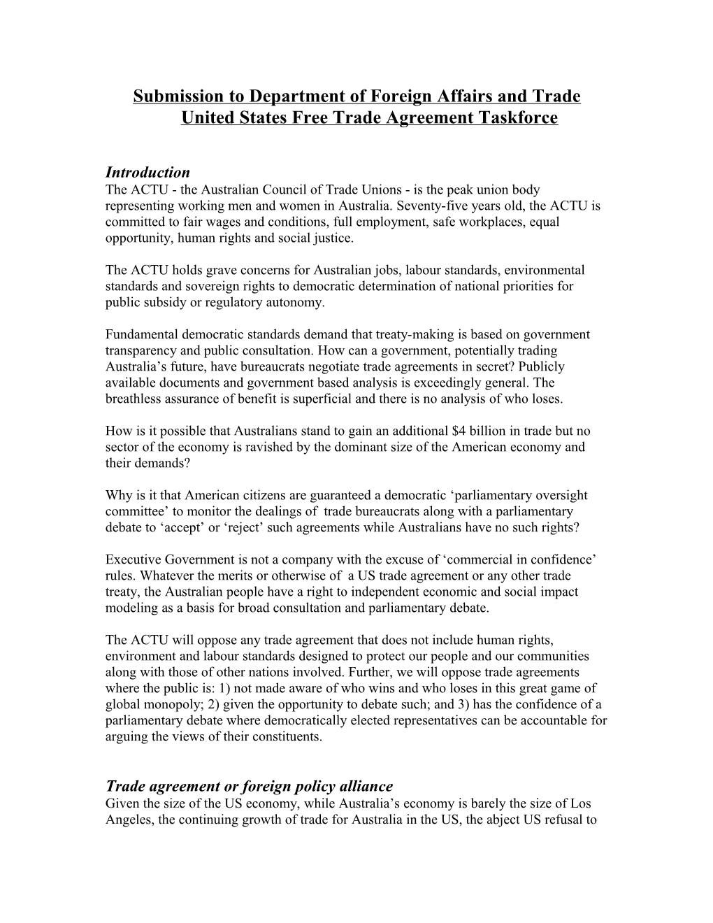 Submission to Department of Foreign Affairs and Trade United States Free Trade Agreement