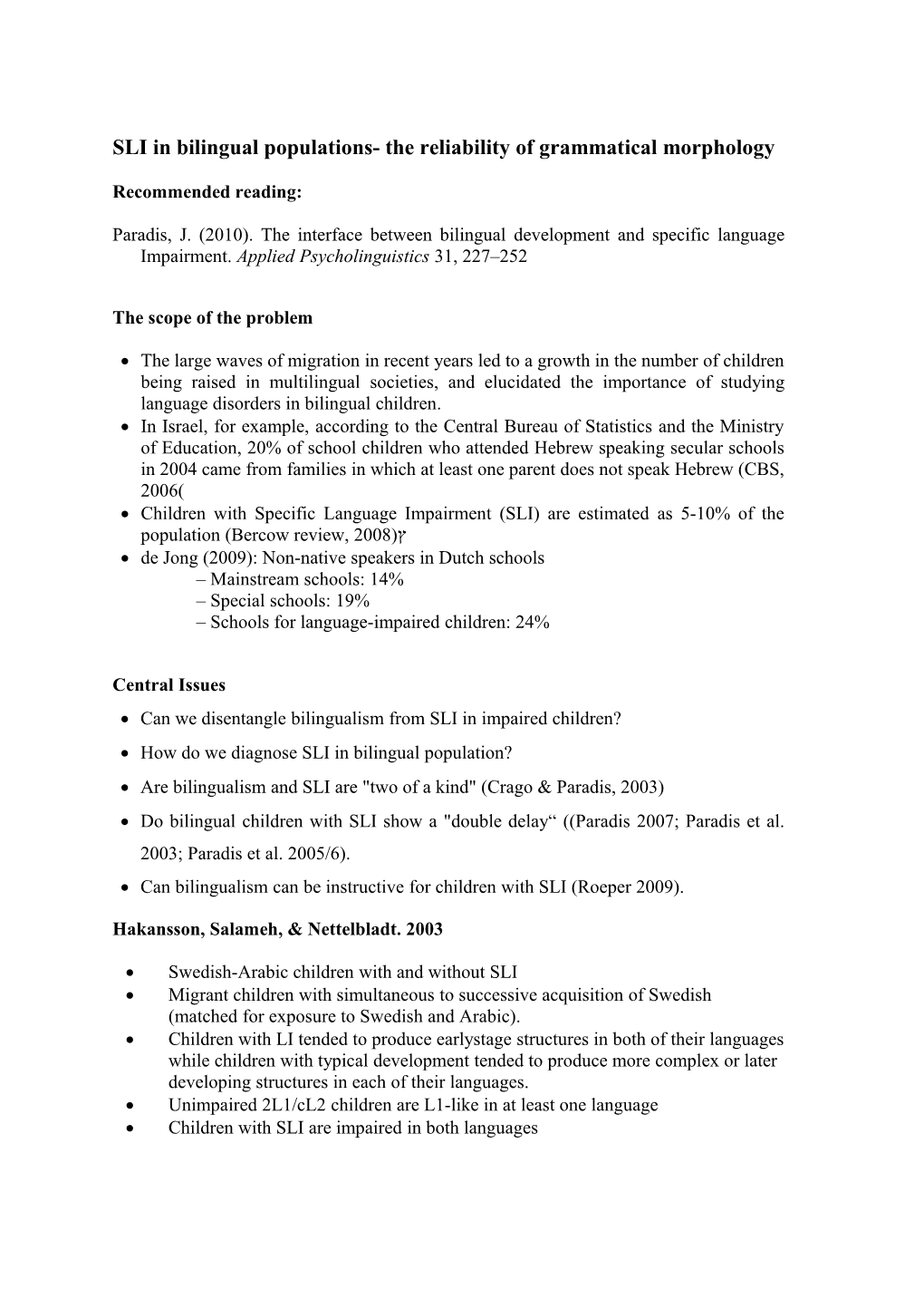 Points of Interference: Articles, Prepositions