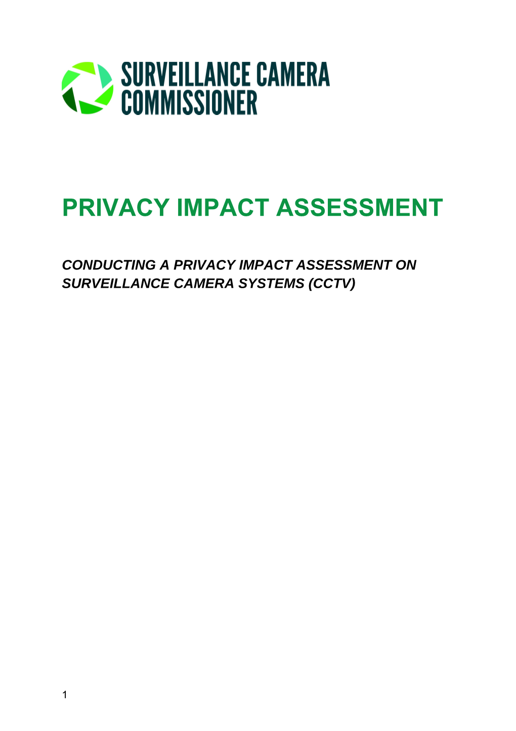 Conducting a Privacy Impact Assessment on Surveillance Camera Systems (CCTV)