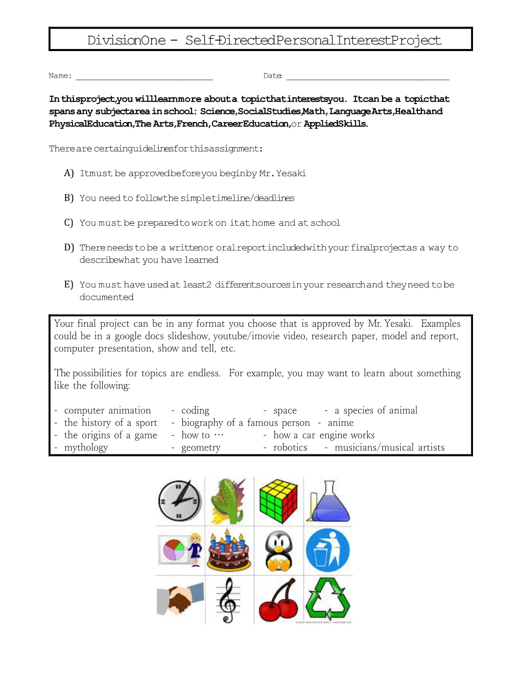 Division One - Self-Directed Personal Interest Project