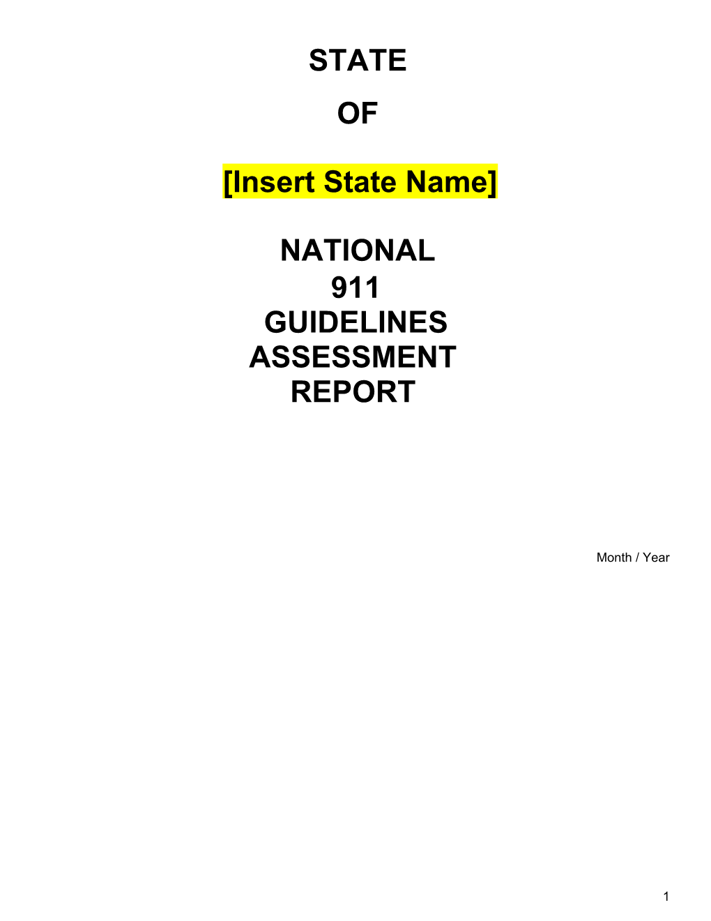 National 9-1-1 Guidelines Assessment Report