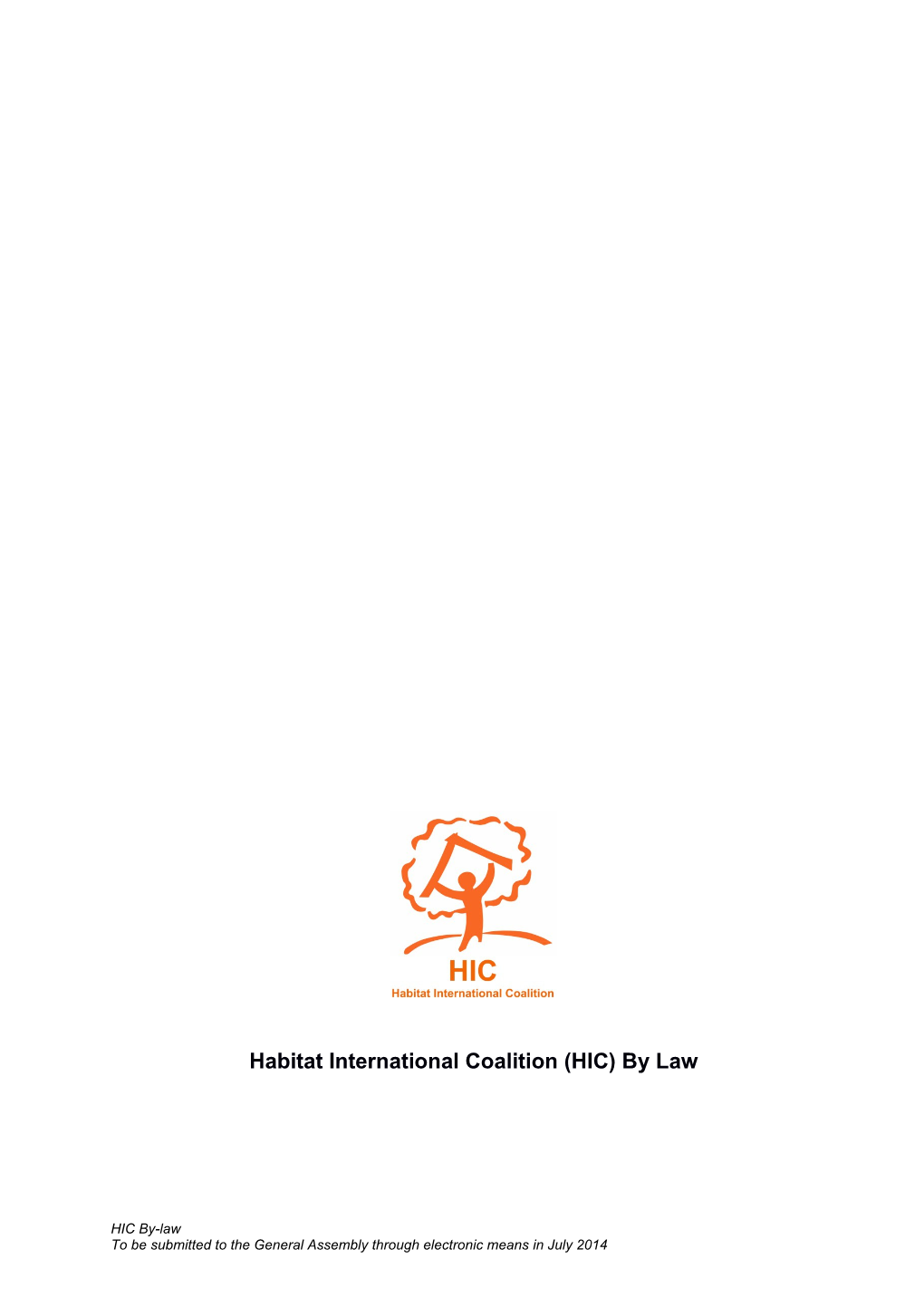 Habitat International Coalition (HIC) by Law