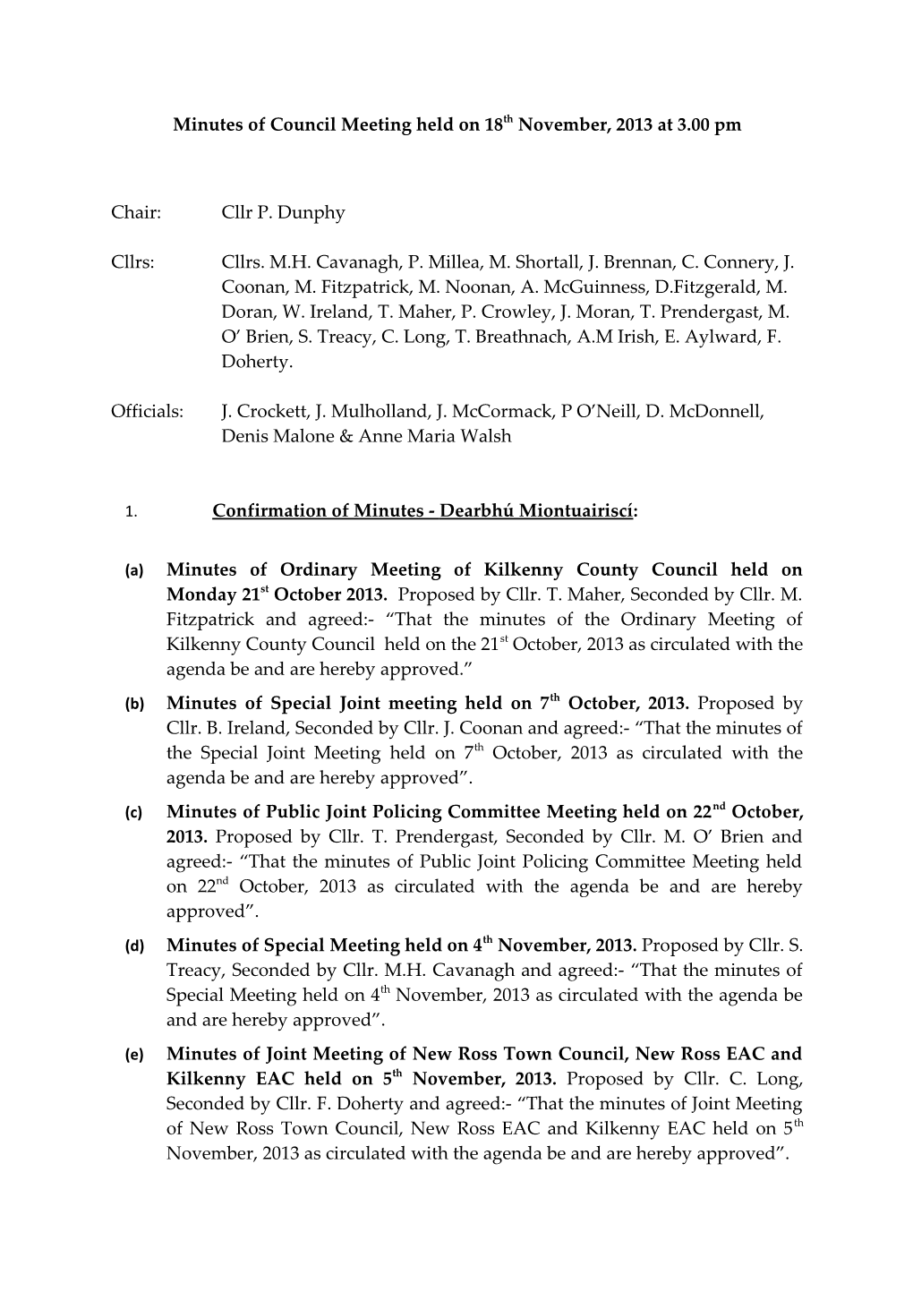 Minutes of Council Meeting Held on 18Th November, 2013 at 3.00 Pm