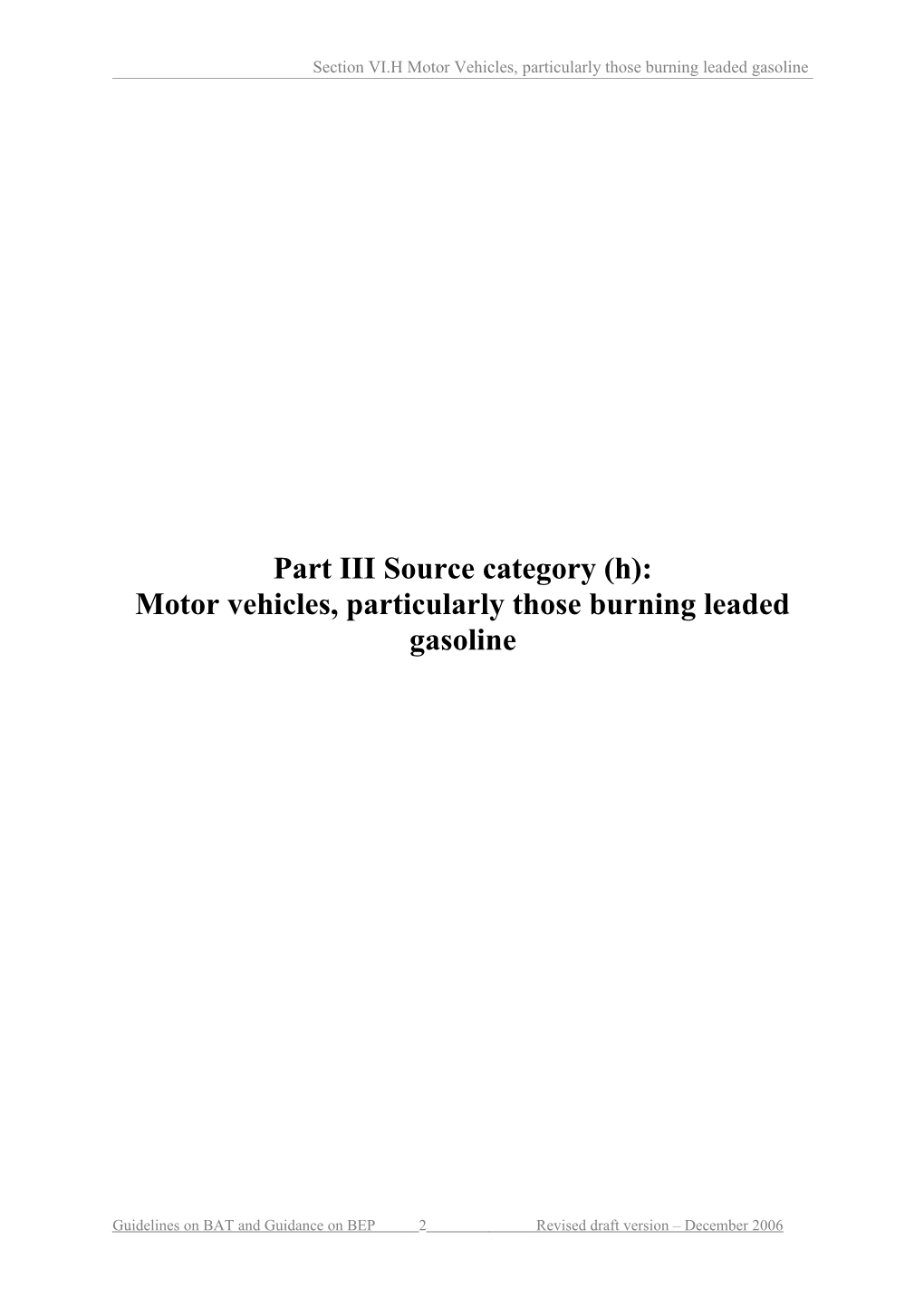 Section VI.H Motor Vehicles, Particularly Those Burning Leaded Gasoline