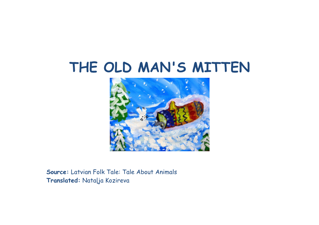 The Old Man's Mitten