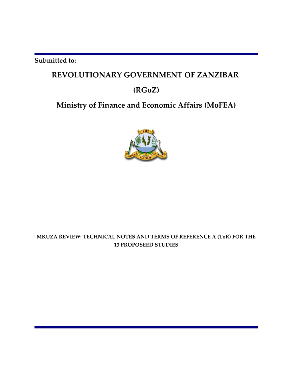 REVOLUTIONARY GOVERNMENT of ZANZIBAR (Rgoz)