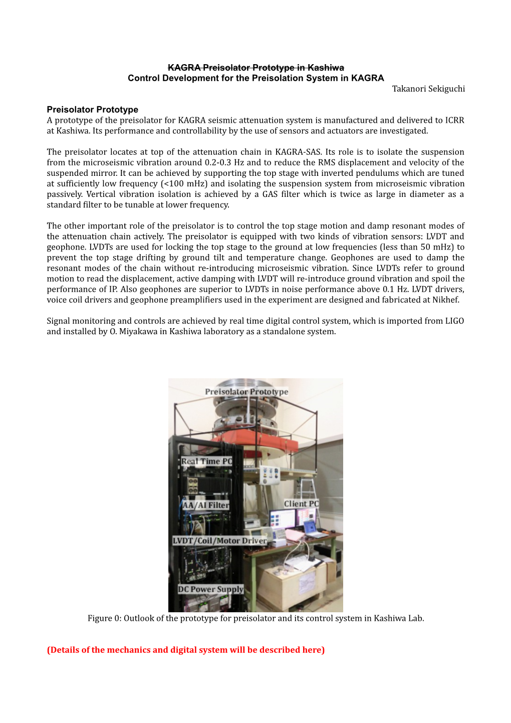 Control Development for the Preisolation System in KAGRA