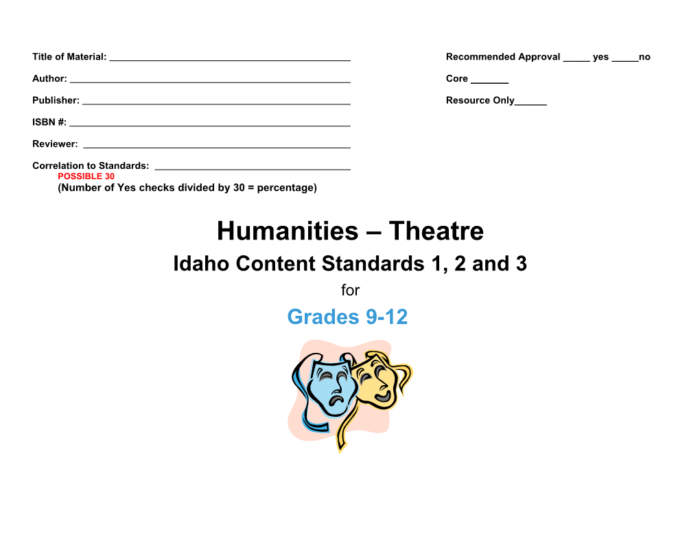 Humanities: Theatre Grades 9-12 Content Standards