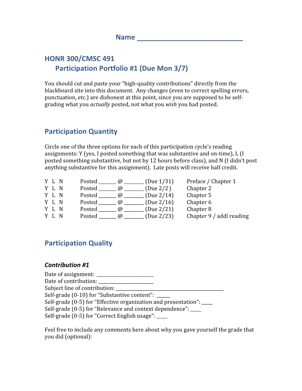 HONR 300/CMSC 491Participation Portfolio #1 (Due Mon 3/7)