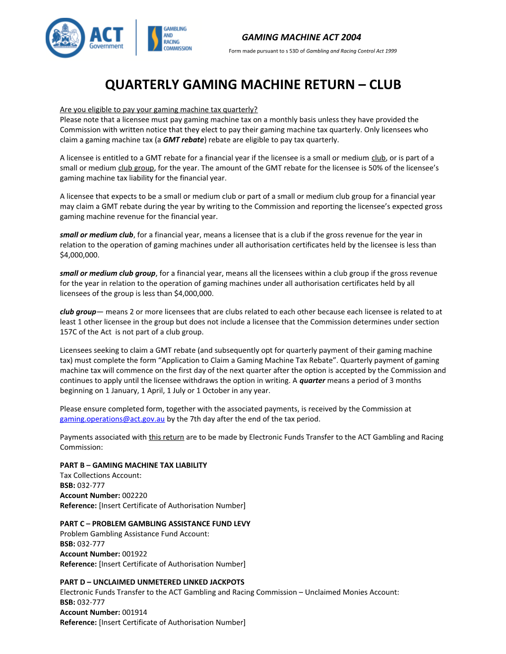 Quarterly Gaming Machine Return Club