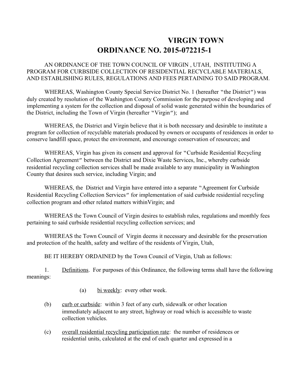 An Ordinance of the Town Council of Virgin , Utah, Instituting a Program for Curbside
