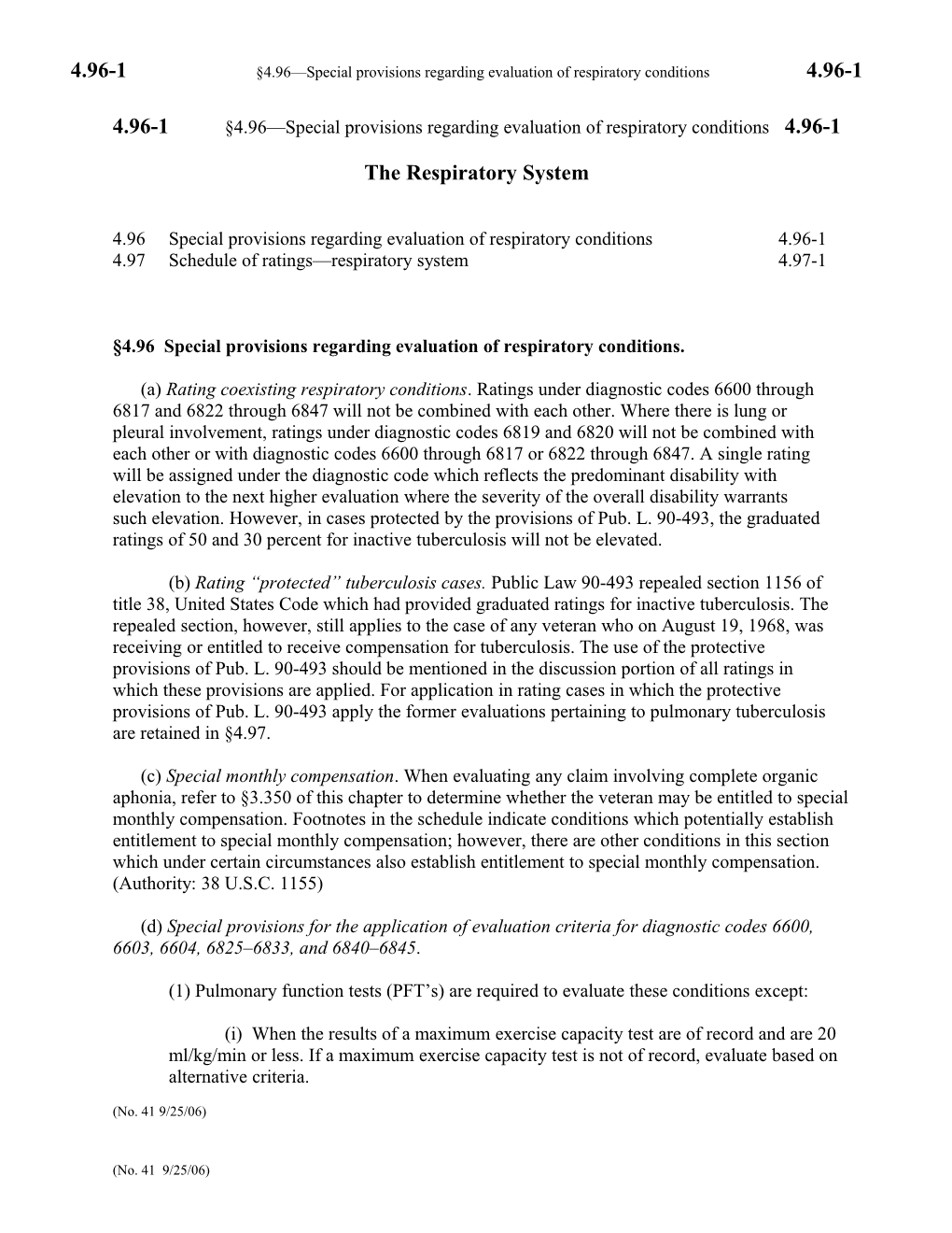 4.96-XXX 4.96 Special Provisions Regarding Evaluation of Respiratory Conditions 4.96-XXX