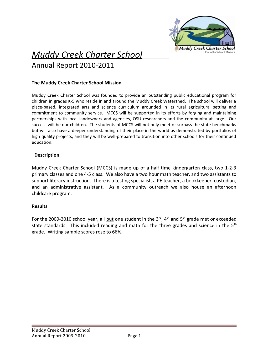 The Muddy Creek Charter School Mission