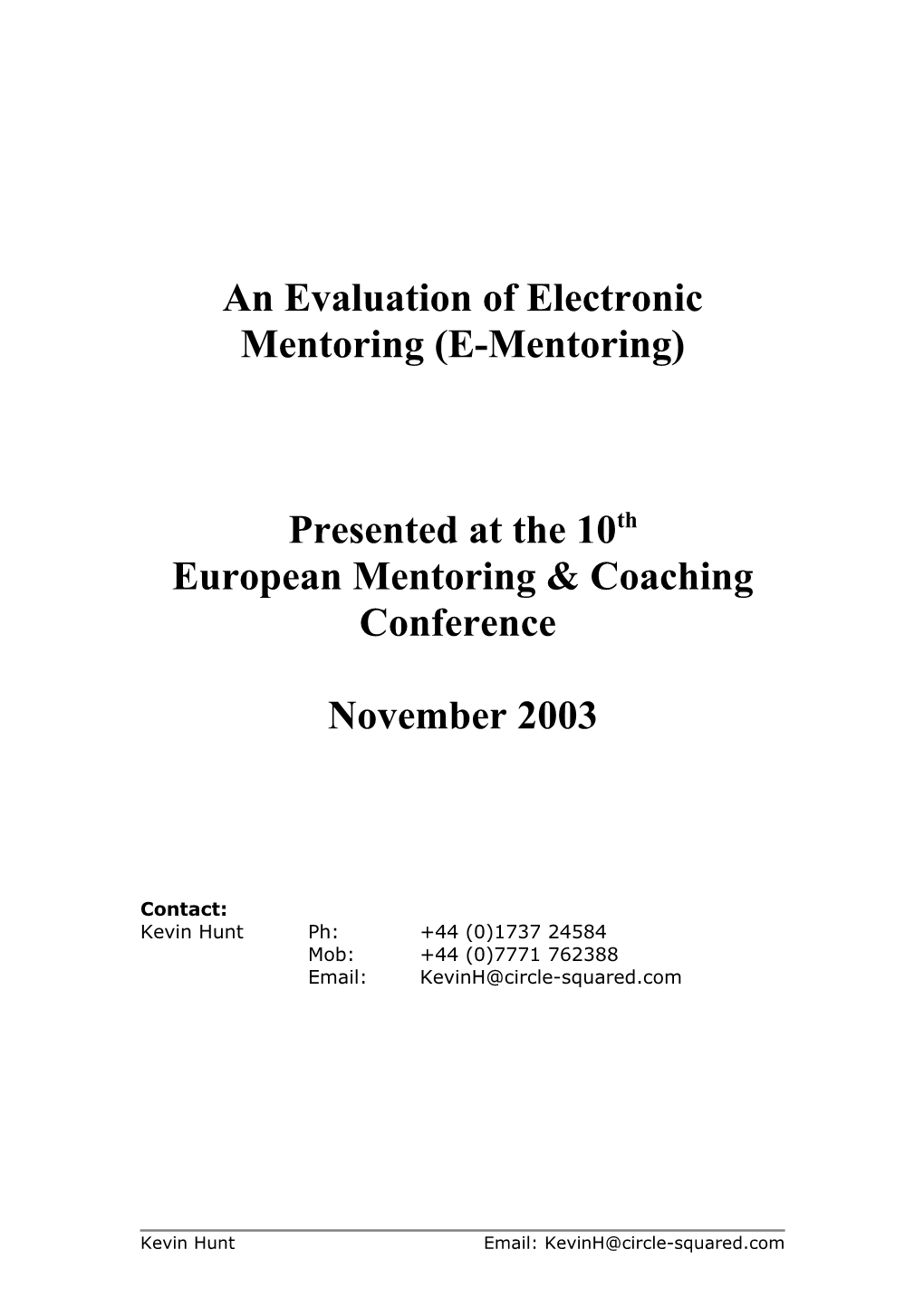 Evaluation of E-Ementoring