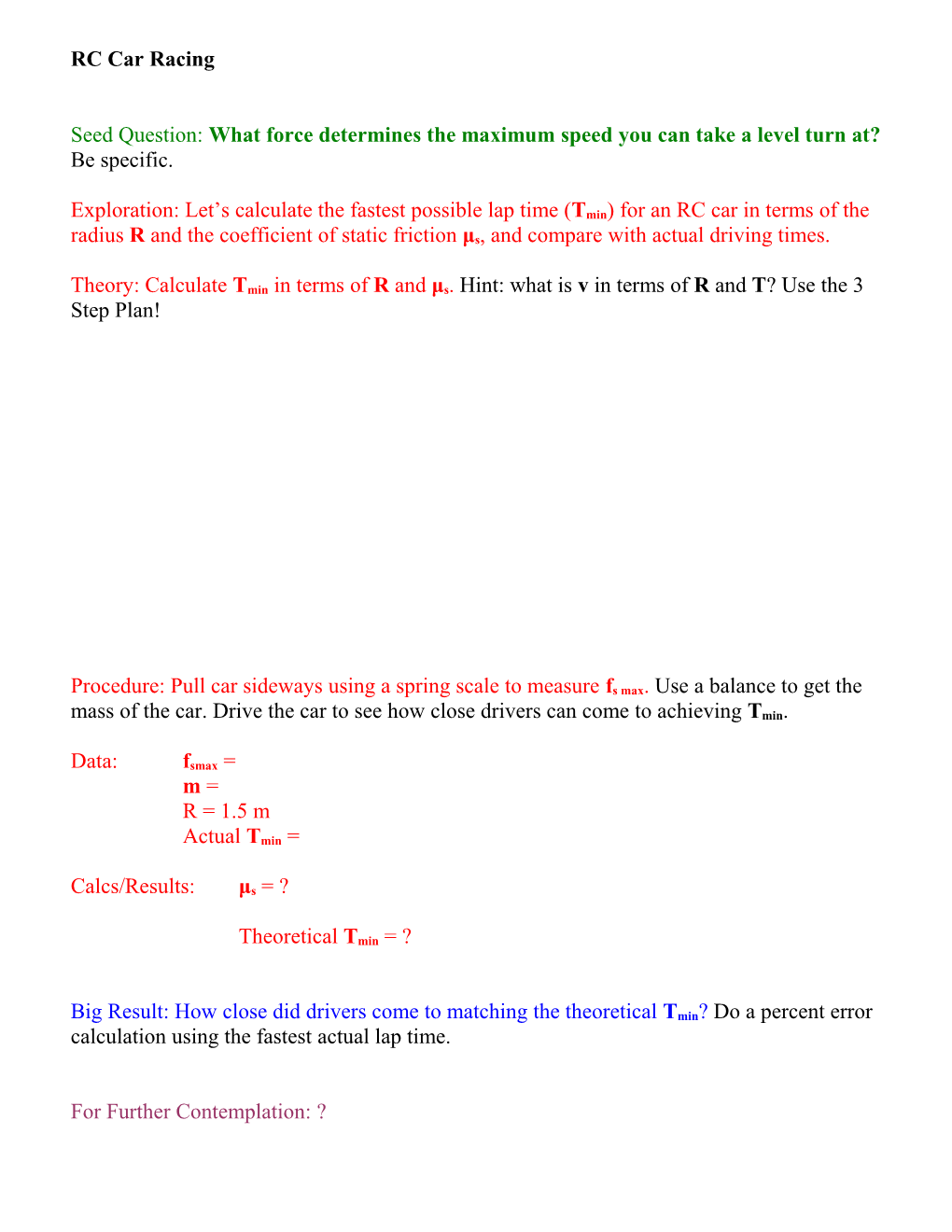 Seed Question: What Force Determines the Maximum Speed You Can Take a Level Turn At? Be