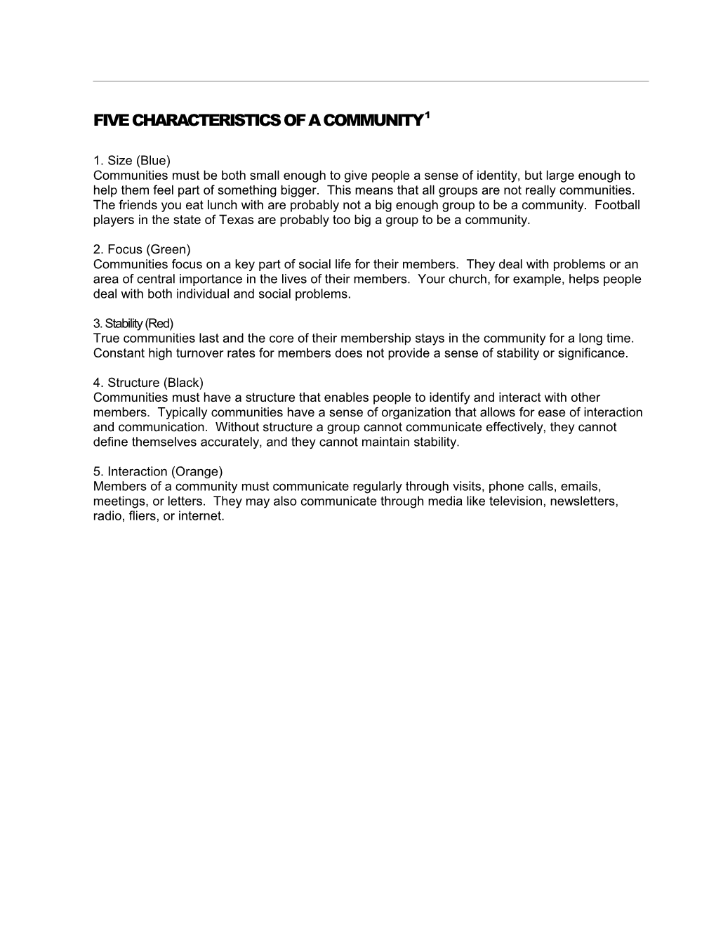 Five Characteristics of a Community 1