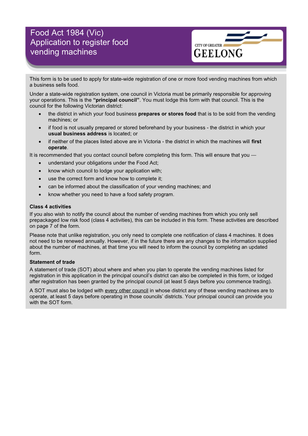 This Form Is to Be Used to Apply for State-Wide Registration of One Or More Food Vending