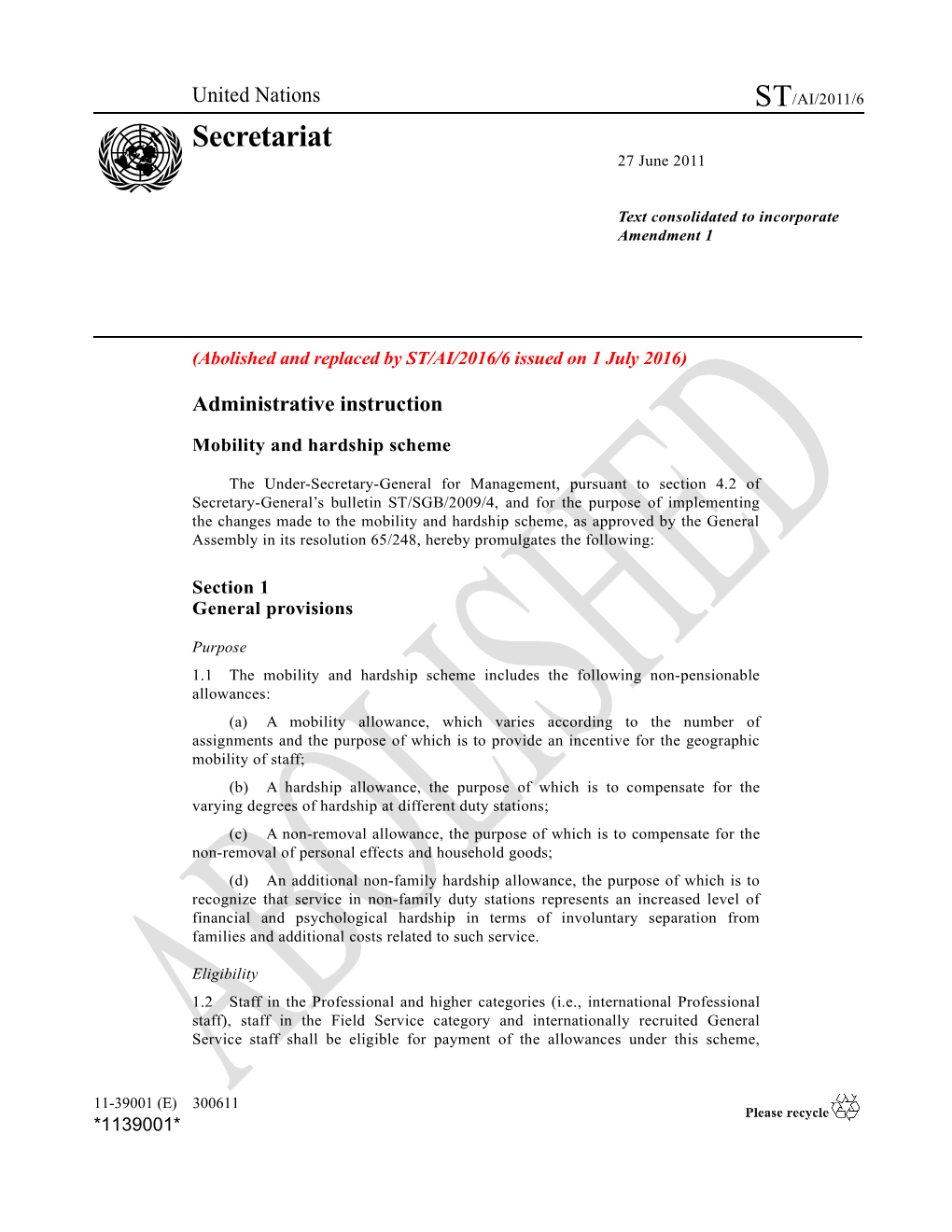 Abolished and Replaced by ST/AI/2016/6 Issued on 1 July 2016