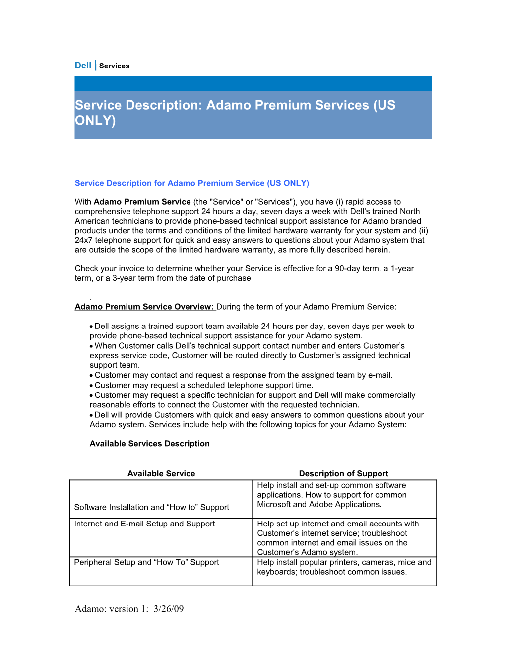 Service Description: Adamo Premium Services (US ONLY)