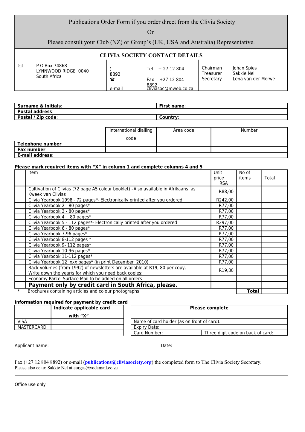 Clivia Society: International Membership Application for the Usa, Canada, Mexico and South