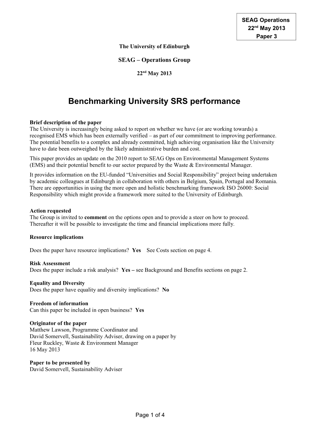 Benchmarking University SRS Performance
