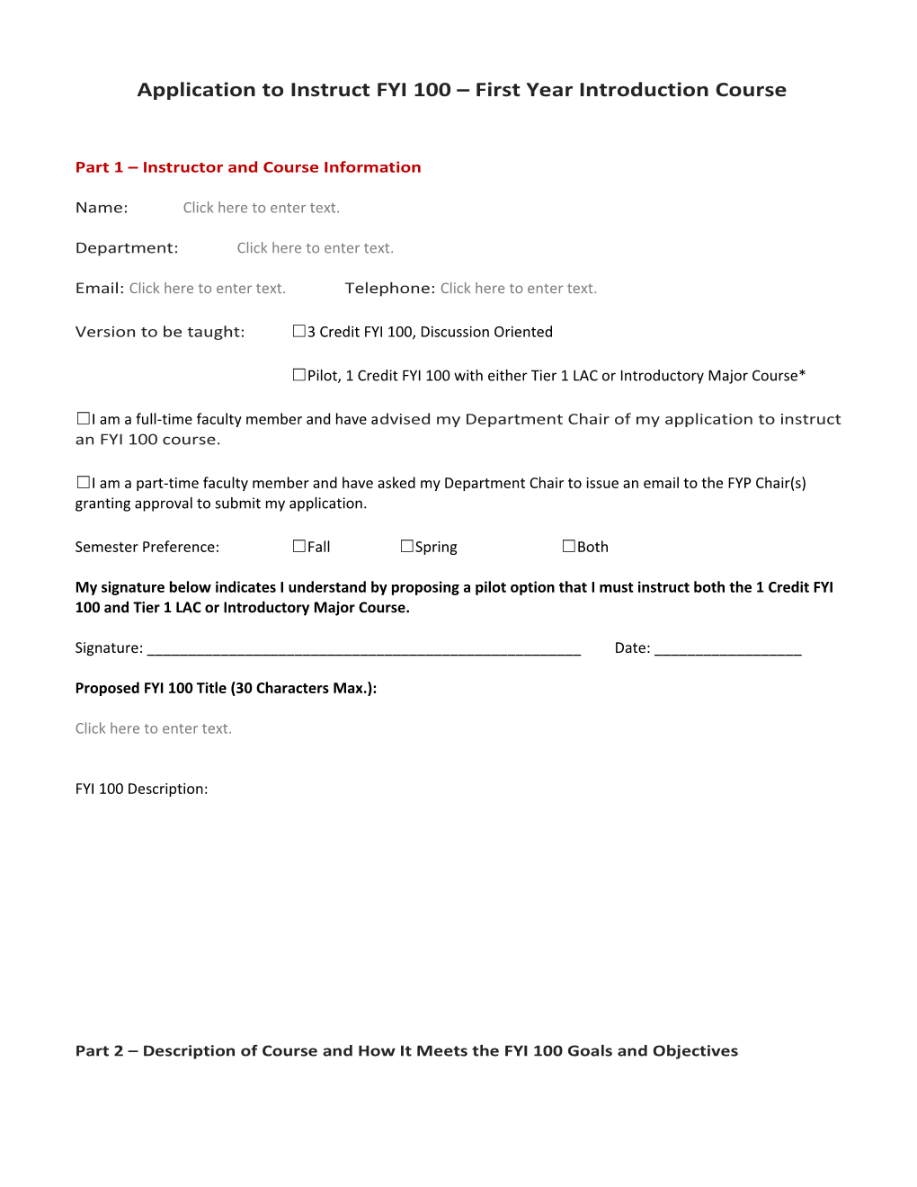 Application to Instruct FYI 100 First Year Introduction Course