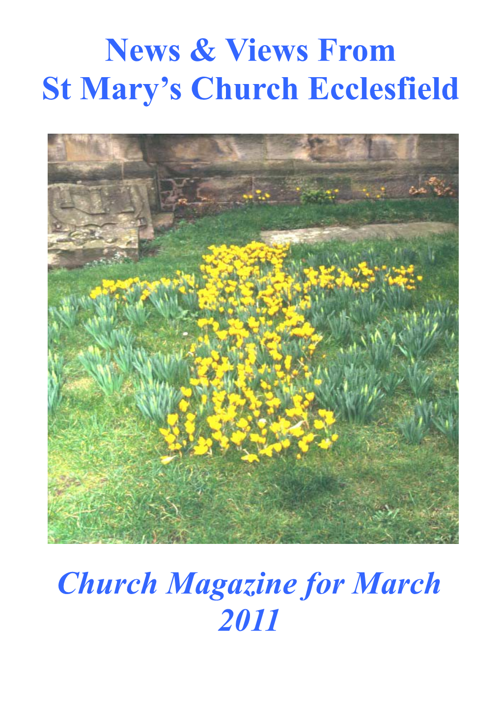 LENT As Talked About in the Vicar S Letter, the Season of Lent Begins on 9Th March With