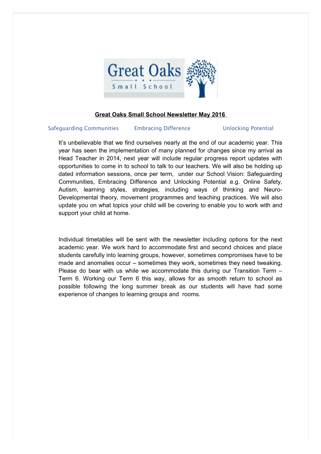 Great Oaks Small School Newslettermay 2016