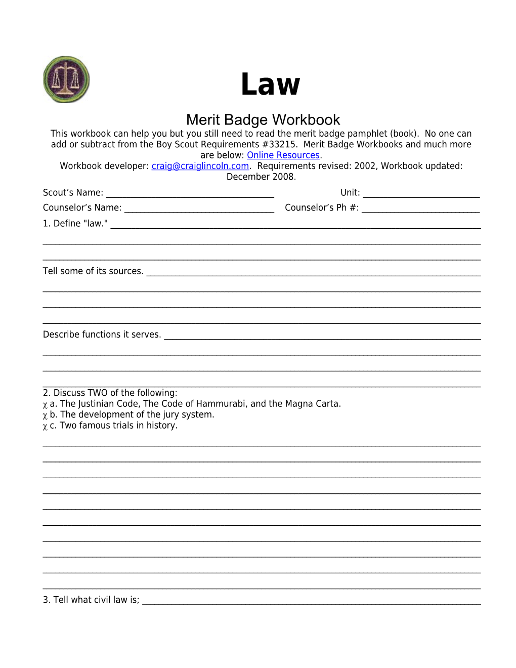 Law P. 2 Merit Badge Workbook Scout's Name: ______