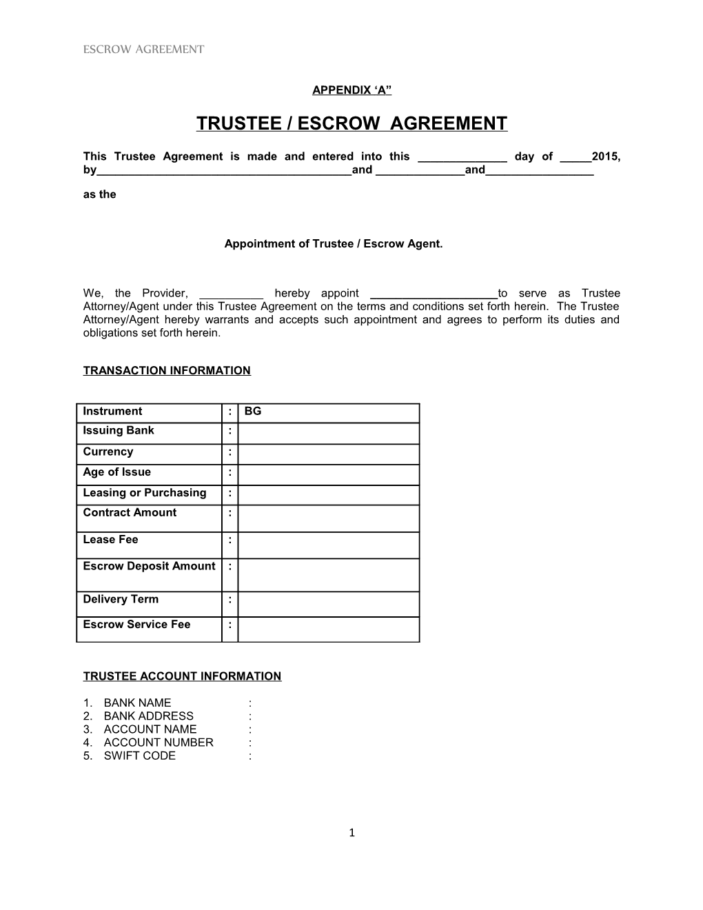 Trustee / Escrow Agreement