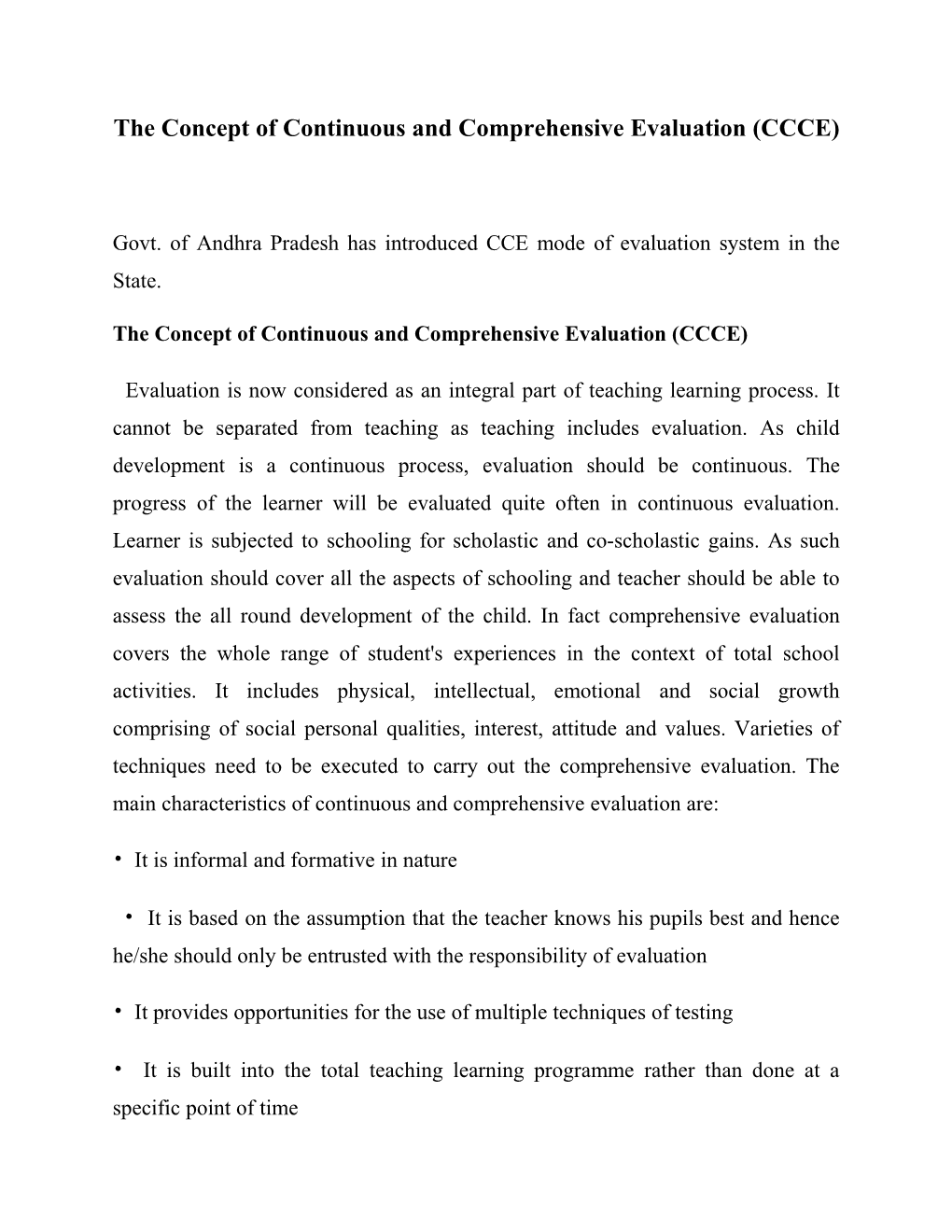 The Concept of Continuous and Comprehensive Evaluation (CCCE)