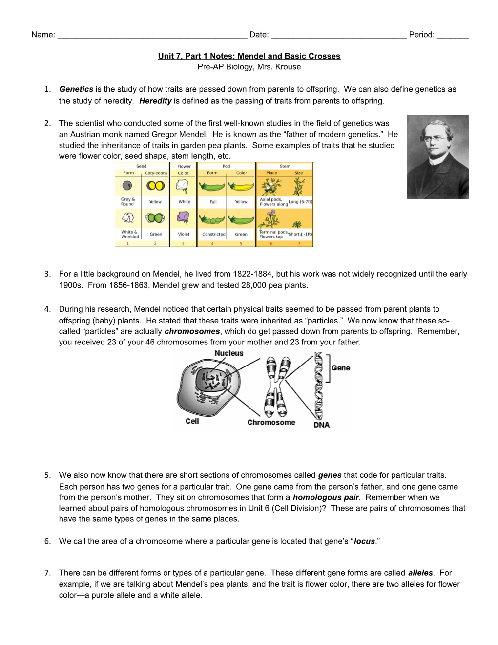 Unit 7, Part 1 Notes: Mendel and Basic Crosses