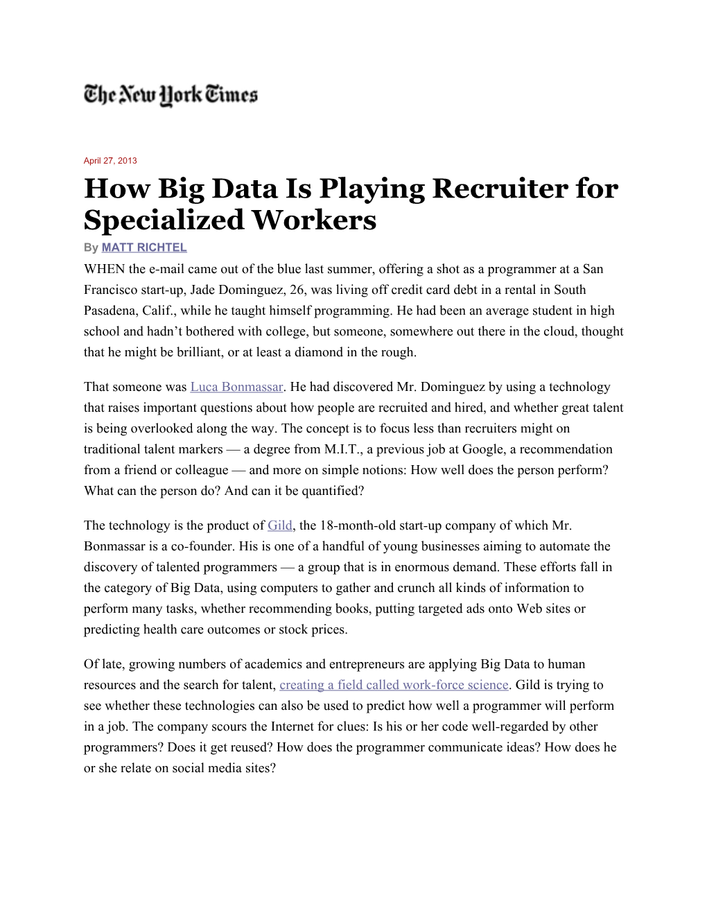 How Big Data Is Playing Recruiter for Specialized Workers