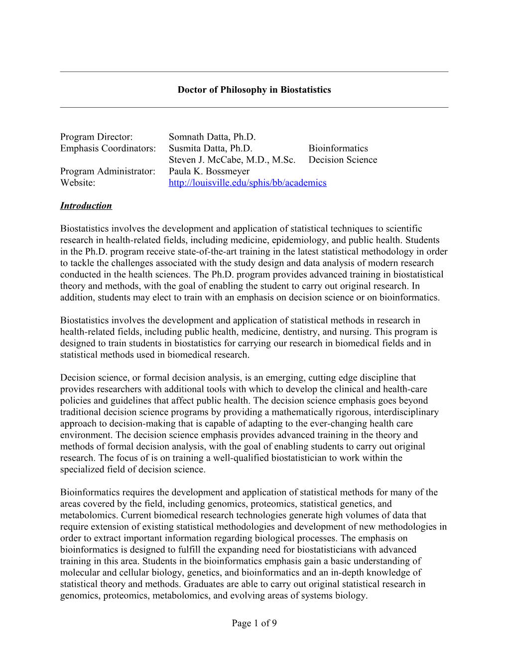 Doctor of Philosophy in Biostatistics V2009.07.29