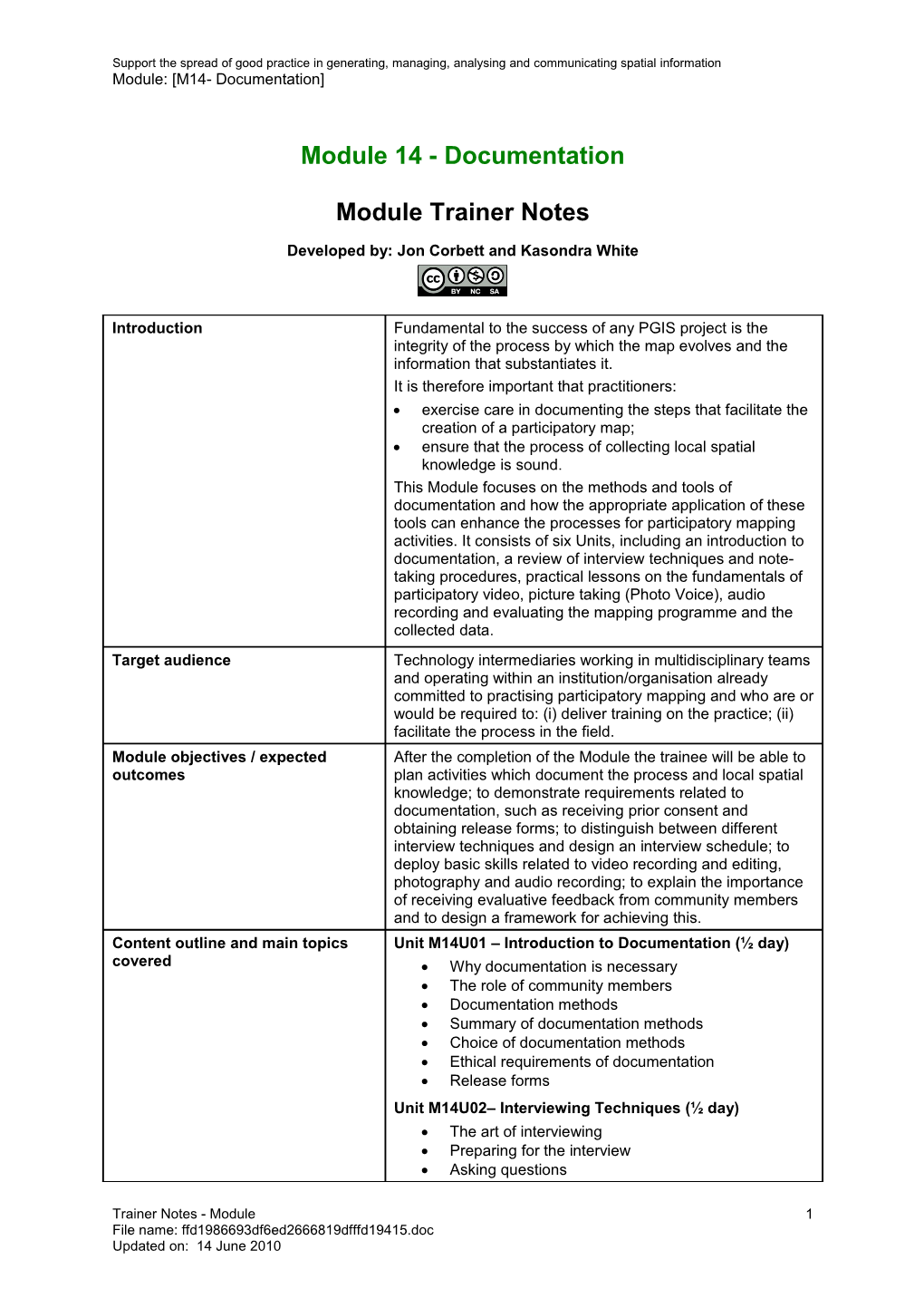 Support the Spread of Good Practice in Generating, Managing, Analysing and Communicating