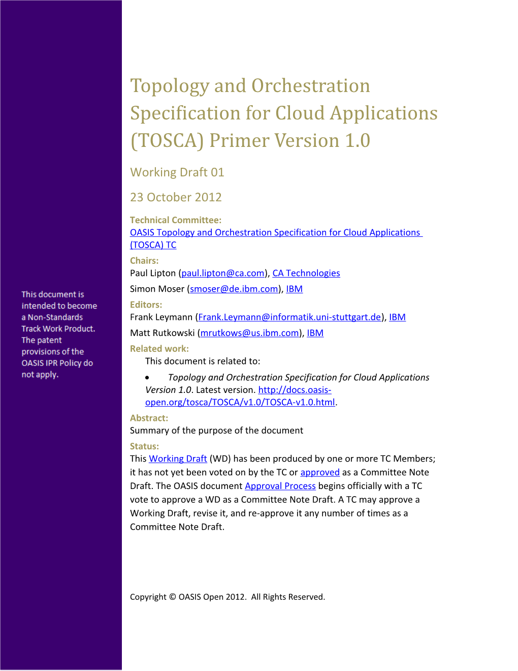 Topology and Orchestration Specification for Cloud Applications (TOSCA) Primer Version 1.0