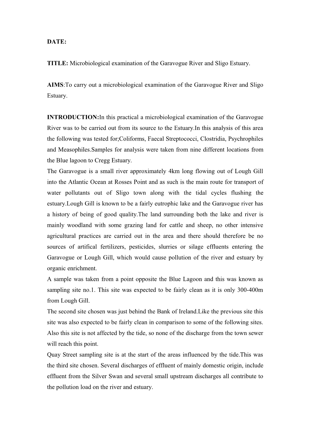 TITLE: Microbiological Examination of the Garavogue River and Sligo Estuary