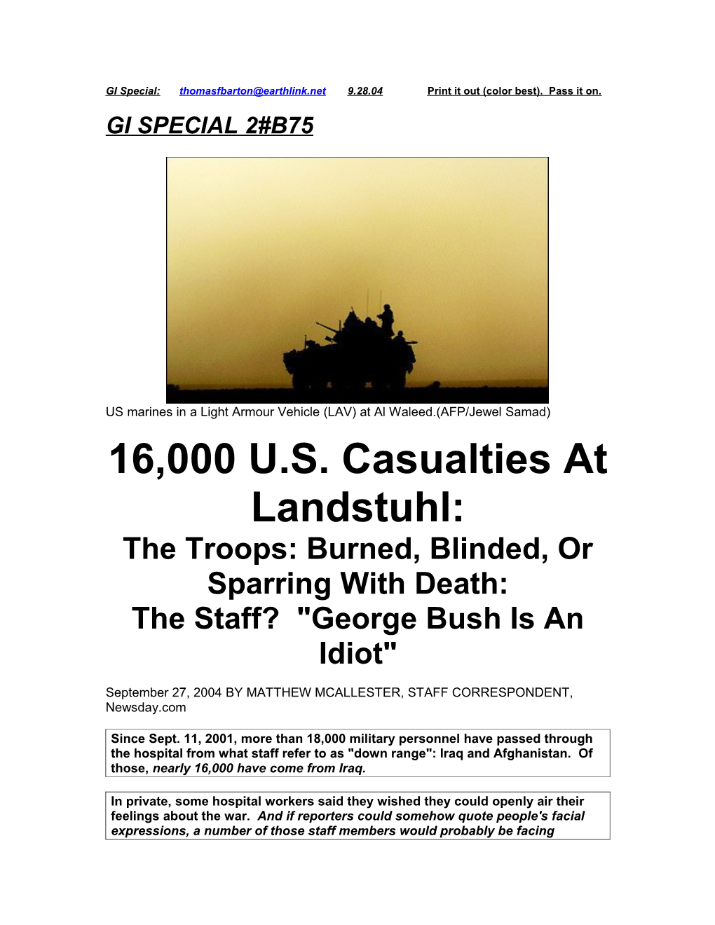 The Troops: Burned, Blinded, Or Sparring with Death