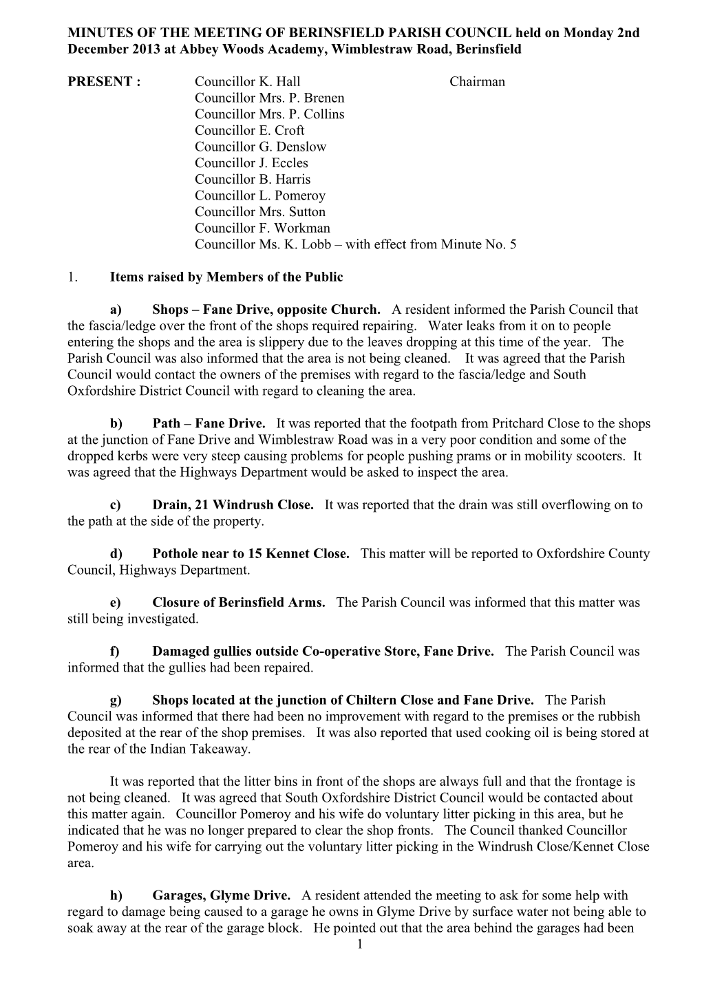 MINUTES of the MEETING of BERINSFIELD PARISH COUNCIL Held on Monday 1St March 2010 at Mount s3