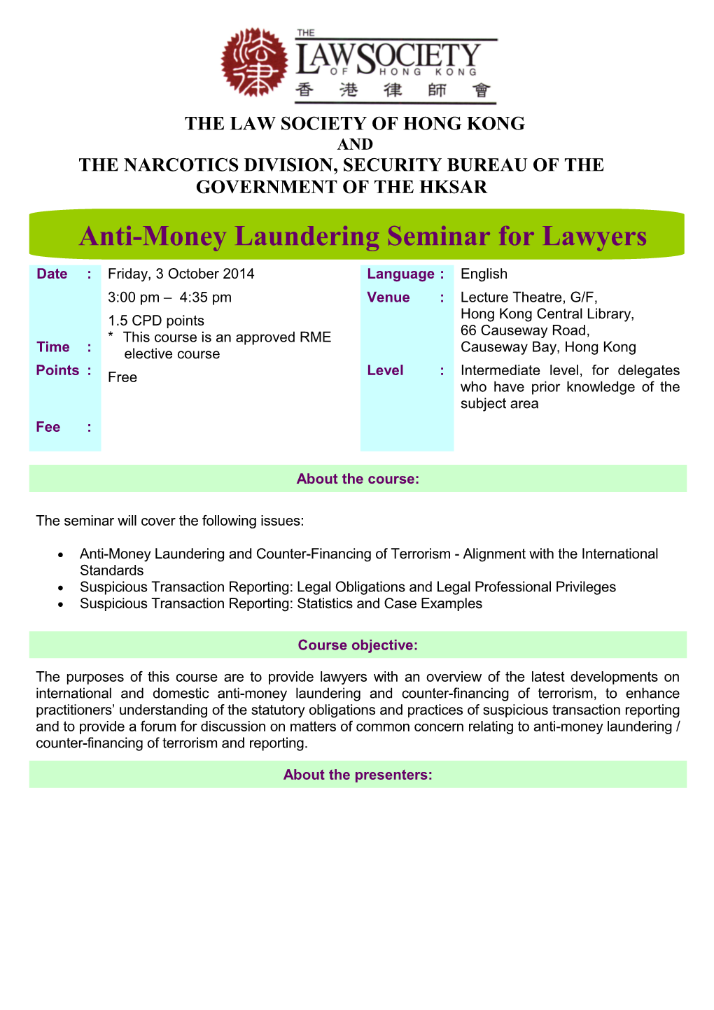 Re: Anti-Money Laundering Seminar for Lawyers, Friday, 3 October 2014 (100314P)