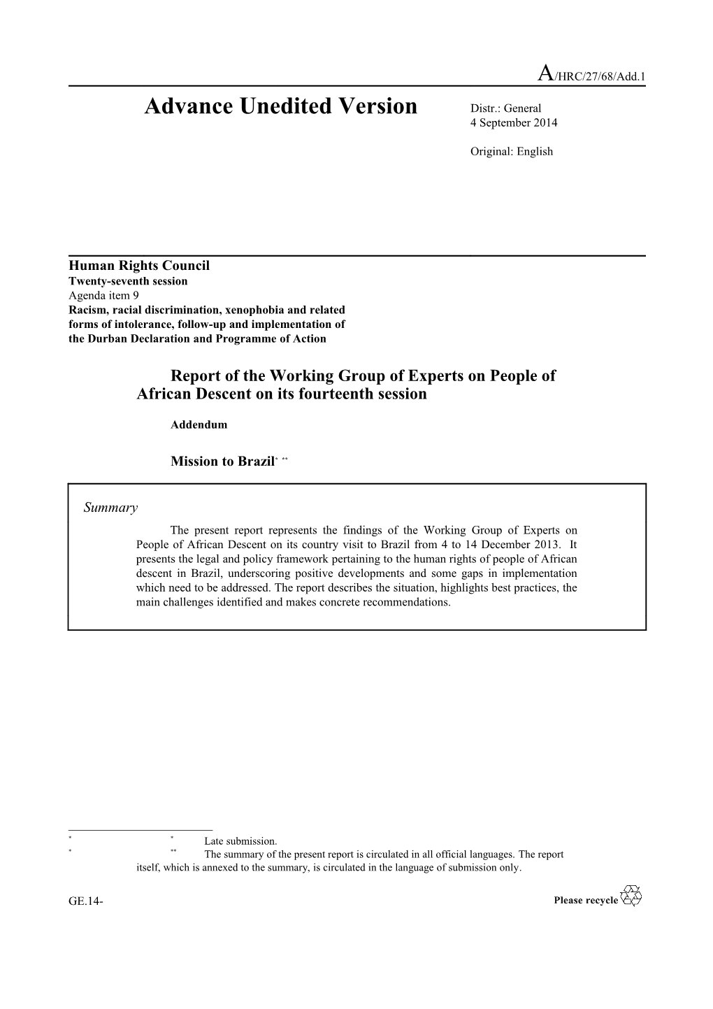 Report of the Working Group of Experts on People of African Descent on Its Thirteen And