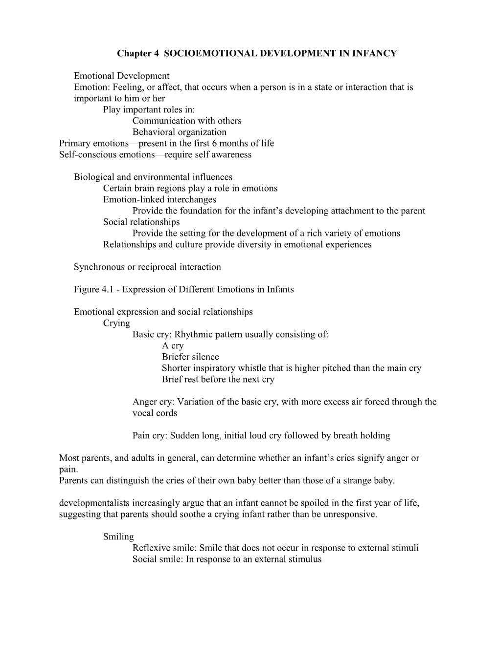 Chapter 4 SOCIOEMOTIONAL DEVELOPMENT in INFANCY