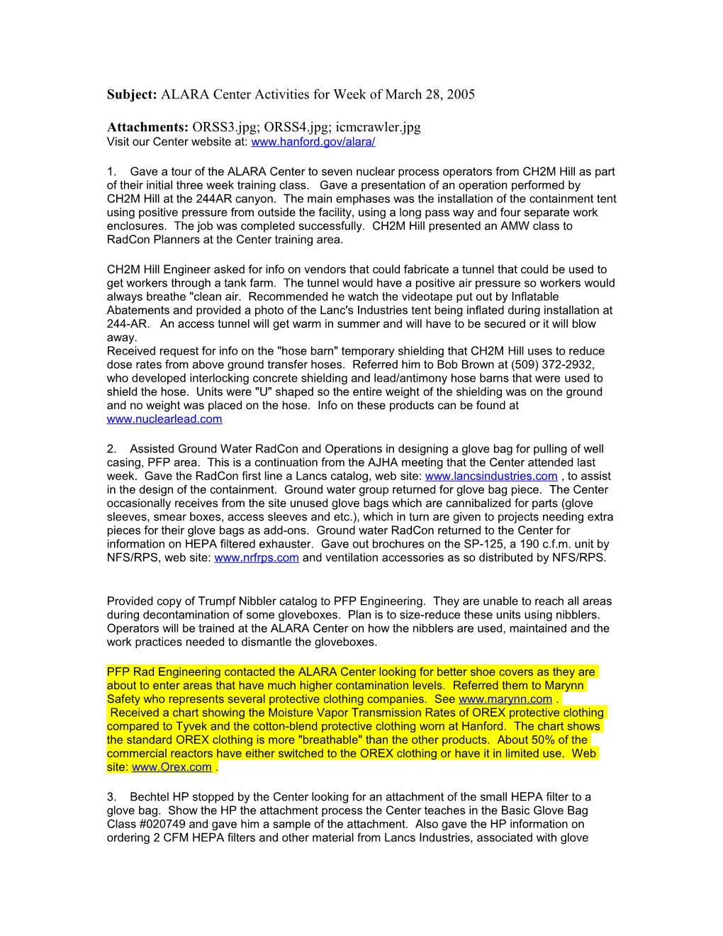 Subject: Hanford ALARA Center Activities for the Week of February 28, 2005