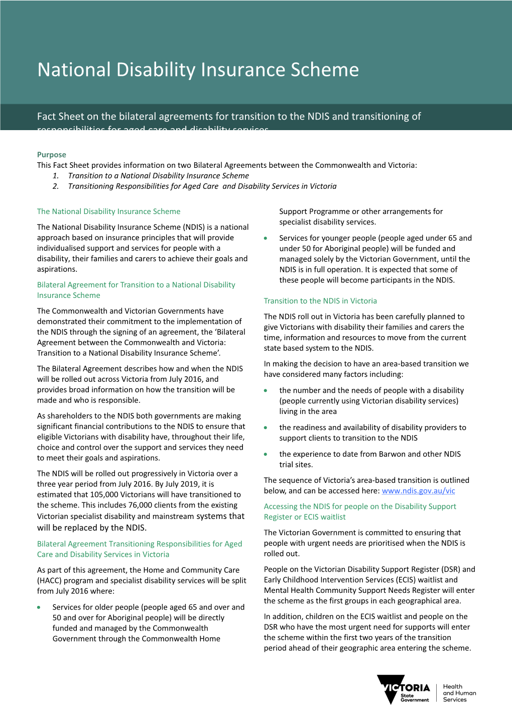 National Disability Insurance Scheme - Fact Sheet On The Bilateral Agreements For Transition To The NDIS And Transitioning Of Responsibilities For Aged Care And Disability Services
