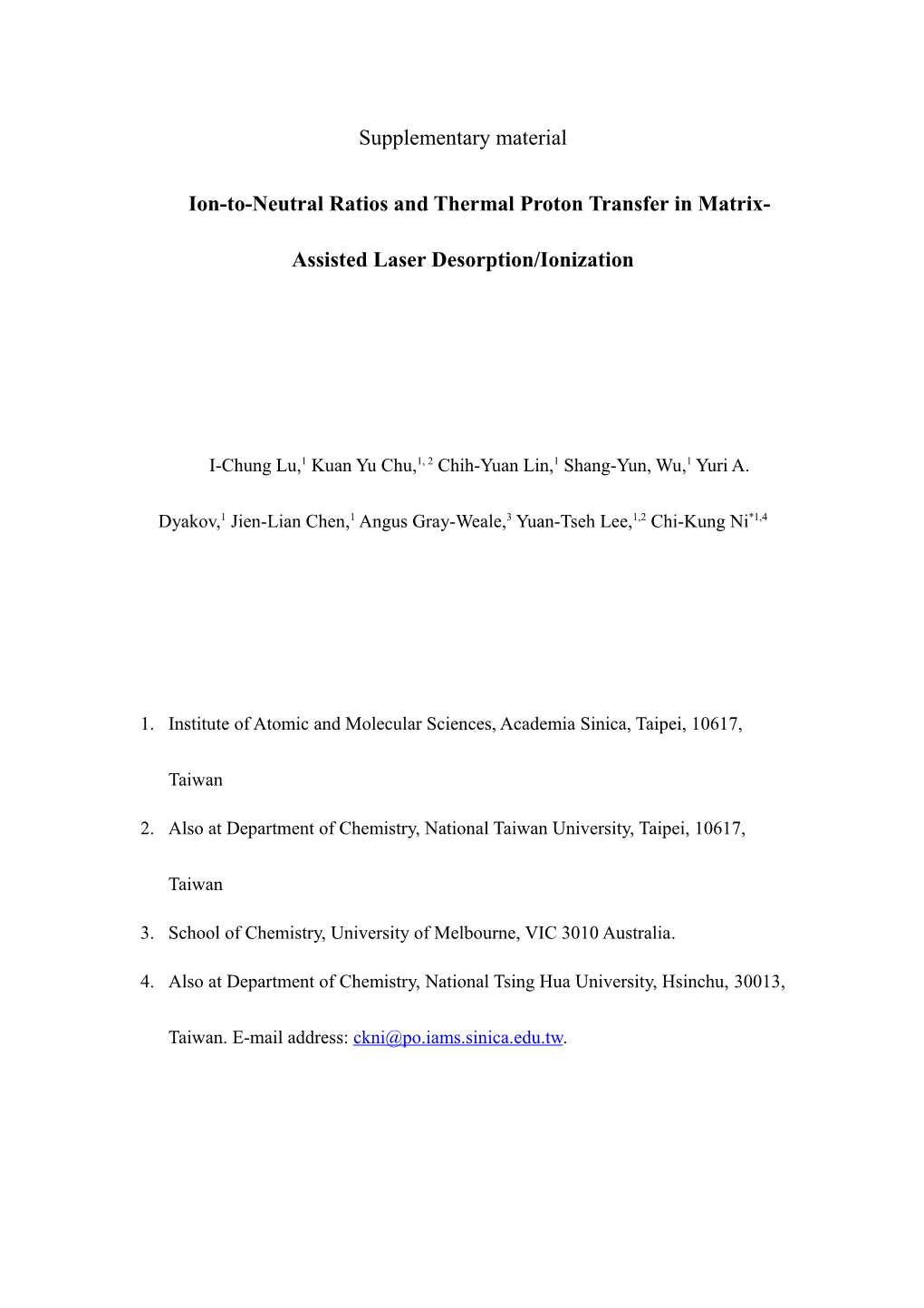 Ion-To-Neutral Ratios and Thermal Proton Transfer in Matrix-Assisted Laser