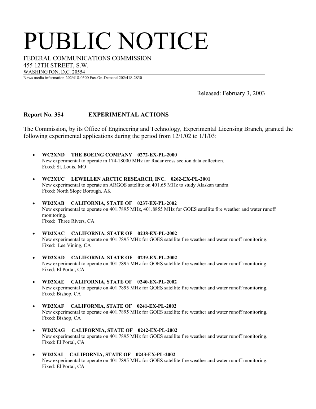 News Media Information 202/418-0500 Fax-On-Demand 202/418-2830