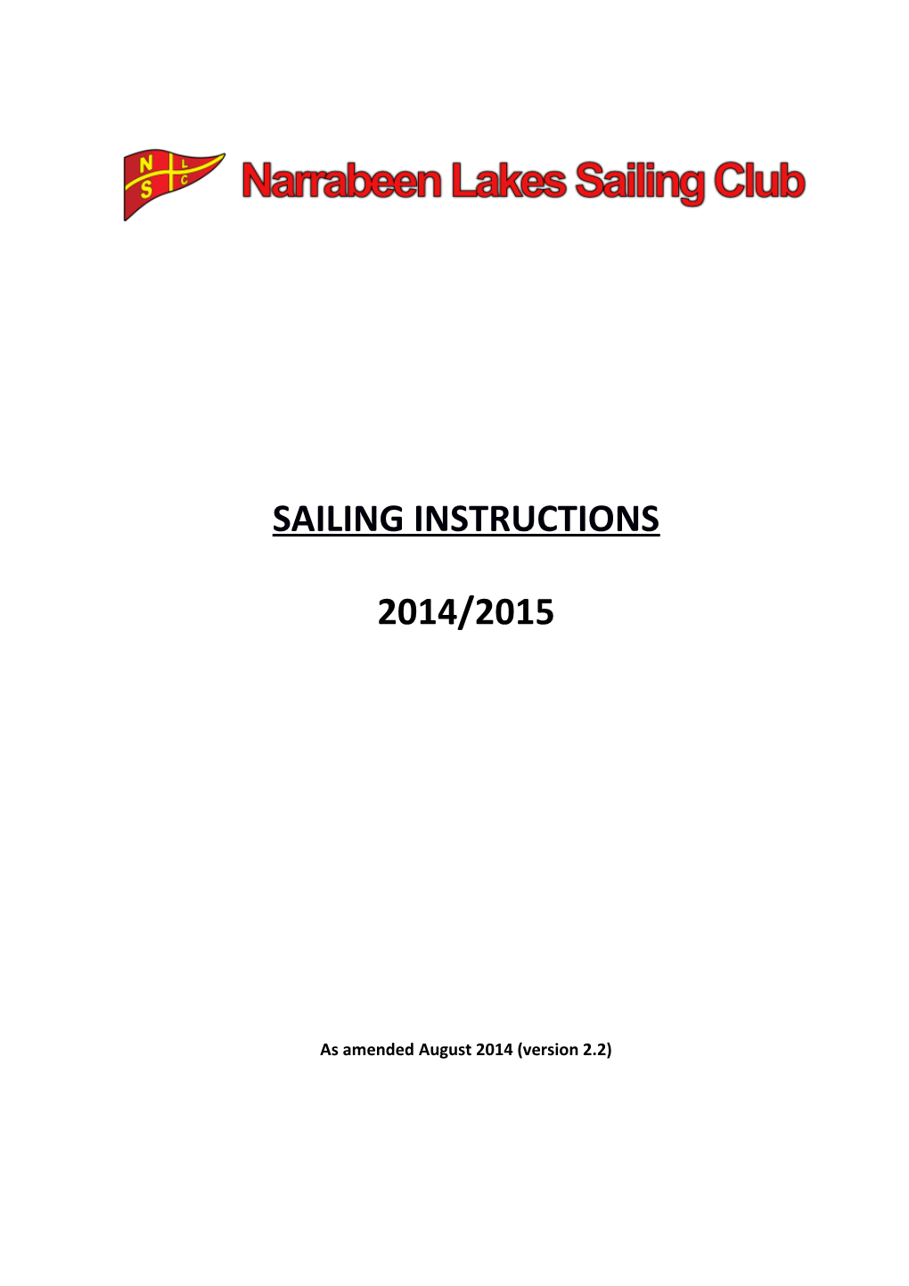 NLSC Sailing Instructions 2011/2012