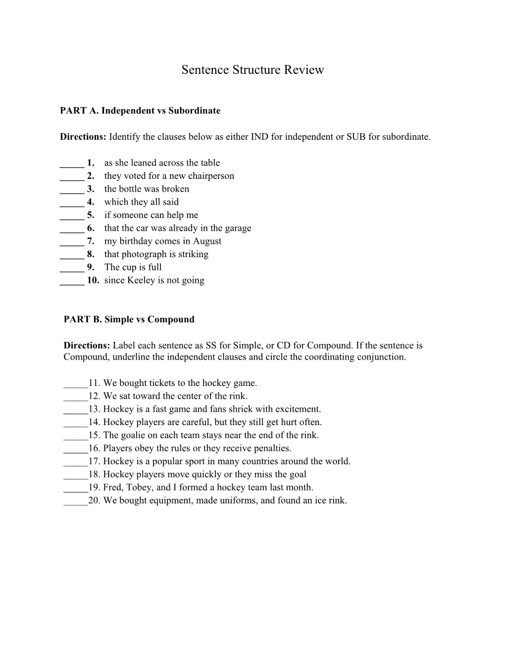 PART A. Independent Vs Subordinate