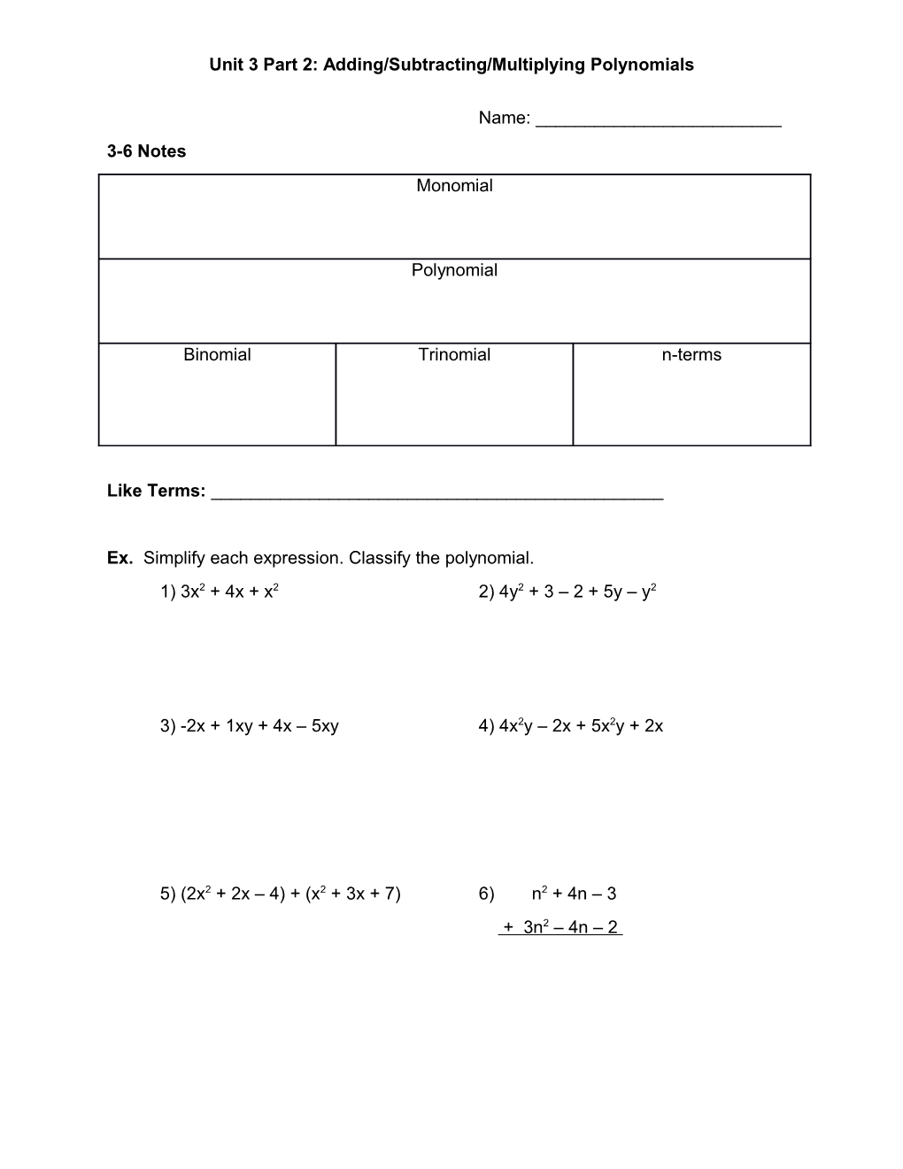 Unit 3 Part 2: Adding/Subtracting/Multiplying Polynomials